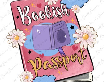 Bookish passport png sublimation design download, bookish png, bookworm png, book lover png, bookish png, sublimate designs download