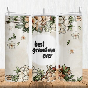 Best Grandma ever 20 oz skinny tumbler png, Grandma tumbler wrap png, Grandma 20 oz tumbler designs, tumbler png download