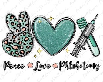 Paz amor Flebotomía png descarga de diseño de sublimación, Flebotomía vida png, Enfermera png, Enfermería png, descarga de diseños sublimados