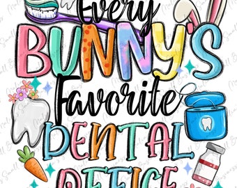 Puede incluir: Una ilustración colorida con el texto "Every Bunny's Favorite Dental Office". La ilustración presenta un cepillo de dientes, pasta de dientes, un diente, una jeringa, un conejito, hilo dental y una botella de enjuague bucal.