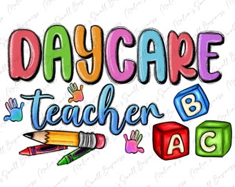 Daycare Teacher png sublimation design download, daycare png, Teacher's Day png, Teacher png, sublimate designs download