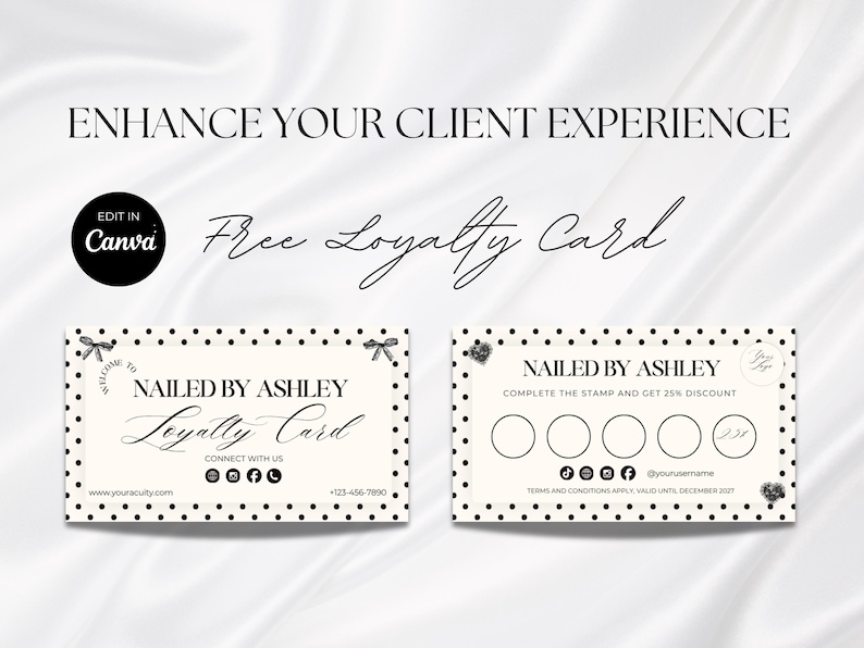 May include: Two rectangular loyalty cards with a black polka dot border on a white background. The cards feature the text NAILED BY ASHLEY, social media icons, a website placeholder, a phone number, and five circular spaces for stamps.