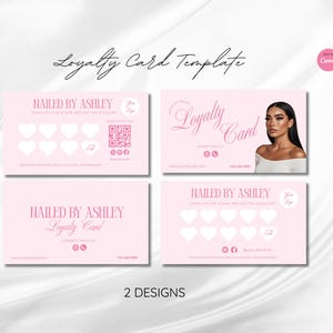 Peut inclure: Modèle de carte de fidélité rose avec deux designs. Les cartes présentent le texte "NAILED BY ASHLEY" et "Loyalty Card" en écriture cursive. Un design comprend un code QR et des tampons en forme de cœur. L'autre design a une photo d'une femme.