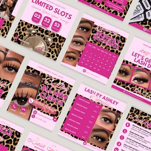 May include: A collection of digital marketing templates for a lash business featuring a leopard print background and bright pink accents. The designs include text such as Limited Slots, Monthly Bookings, Lash Care Tips, and Business Hours with lash imagery.
