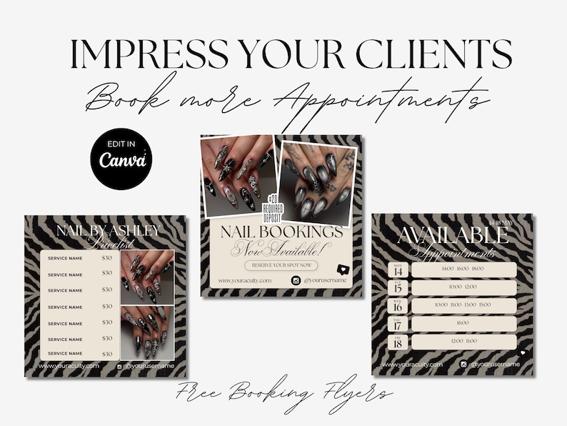 May include: A digital marketing template set for nail technicians featuring a black and white zebra print background. The graphics include text fields for service menus, booking availability, and social media handles, accented with photos of manicured nails.