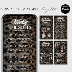 May include: A digital template with a leopard print background, displaying weekly appointment time slots on a smartphone screen. Additional panels show appointment details and a calendar. Text includes "Appointments Available" and "Edit in Canva."