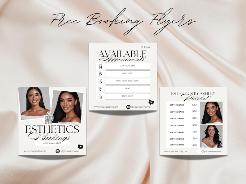 May include: Three beige flyers with black text and images. The top flyer reads "Free Booking Flyers." The other flyers advertise esthetician services, including available appointments and a price list. The flyers include the esthetician's website and social media handle.