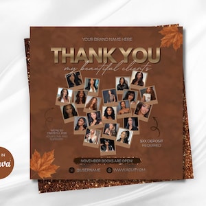 May include: A square brown graphic template featuring the text THANK YOU my beautiful clients, with a heart-shaped collage of various portraits, autumn maple leaf accents, and placeholders for a username, website, and booking information.