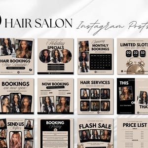 May include: A collection of beige and black Instagram post templates for a hair salon. The templates include text such as "Hair Bookings," "Holiday Specials," and "Flash Sale." Each template features images of hairstyles and models.
