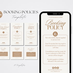 May include: A digital template for booking policies, featuring a smartphone displaying a booking policy and six cards with policy details. The design is in shades of beige and brown, with elegant typography. The template is designed in Canva.