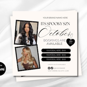 Könnte beinhalten: Eine quadratische Werbeflyer-Vorlage mit zwei Fotos von Personen mit langem Haar in schwarzen Rahmen. Der Text lautet: ITS SPOOKY SZN, October, BOOKINGS ARE AVAILABLE, 20% OFF, YOUR DEAL HERE, LIMITED SLOTS AVAILABLE, @USERNAME und WWW.ACUITY.COM.