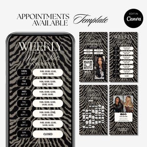 May include: A digital template for weekly appointment scheduling featuring a black and grey zebra print background. The design includes white text fields for days of the week, specific time slots, and placeholders for business information and photos.