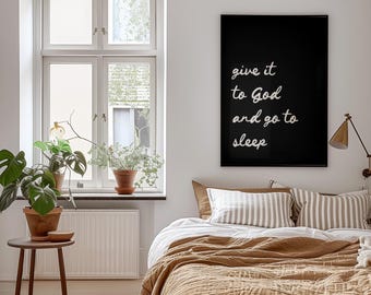 Christian Wall Art Print: Give it to God (Digital Download)