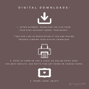 May include: A digital download guide with white text and icons on a brown background. The text reads "DIGITAL DOWNLOADS" and provides instructions on downloading, printing, and framing digital art. The Spring Meadow logo is in the bottom right corner.