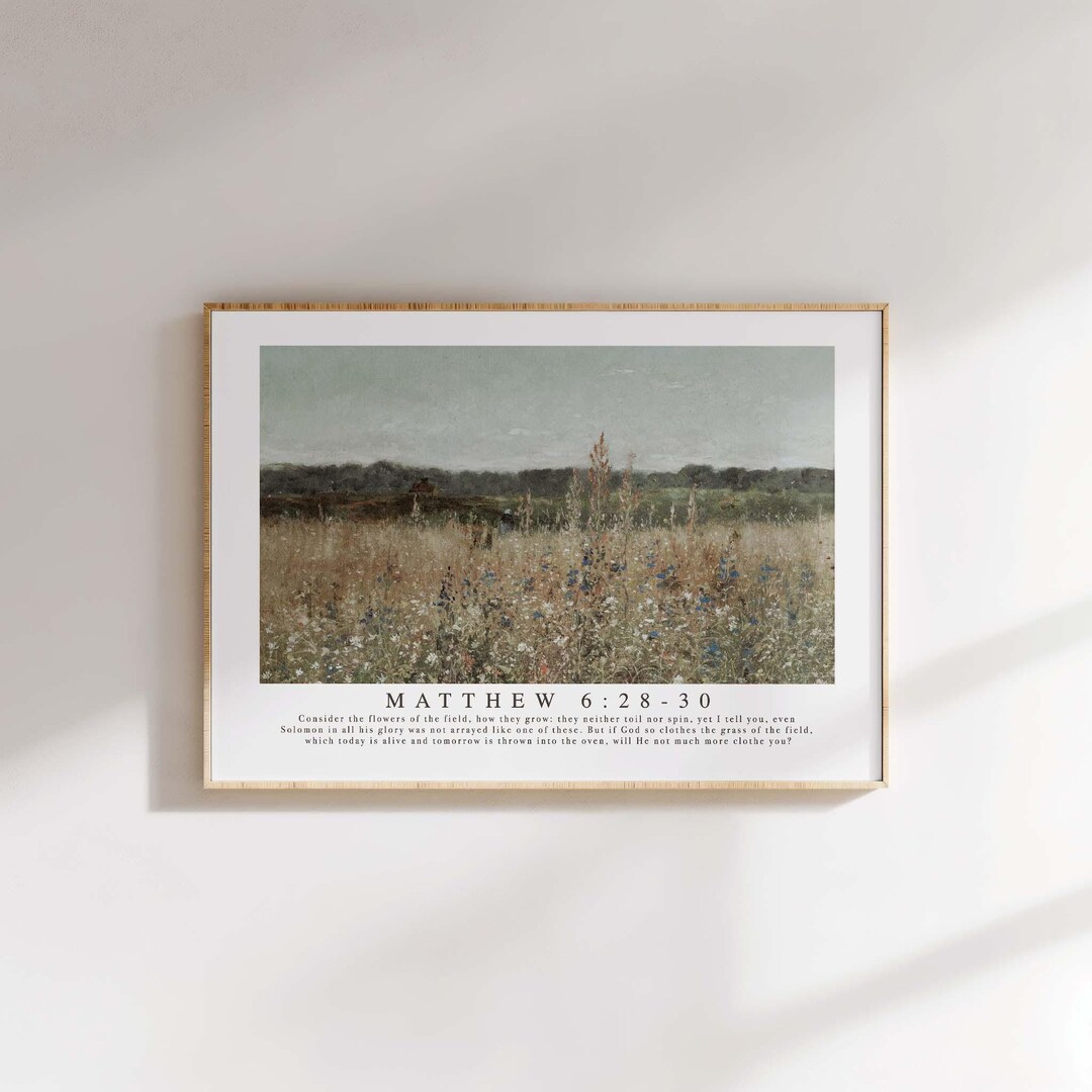 Christian Wall Art | Matthew 6:28-30 Vintage Landscape Bible Verse Art ...