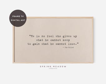 Christian Frame TV Art: Jim Elliot-citat (digital nedladdning)