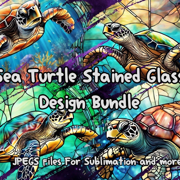 Sea Turtle Stained Glass Bundle, 30+ Sea Turtle JPEGS, Sea Turtle Art, Stained Glass, Stained Glass Art, Sublimation Art, Digital Downloads