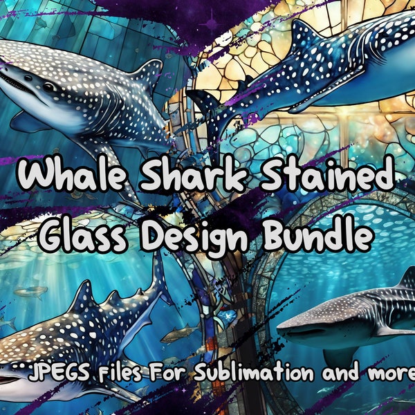 Whale Shark Stained Glass Bundle, 25+ Whale Shark JPEGS, Whale Clipart, Stained Glass, Stained Glass Art, Sublimation Art, Digital Downloads