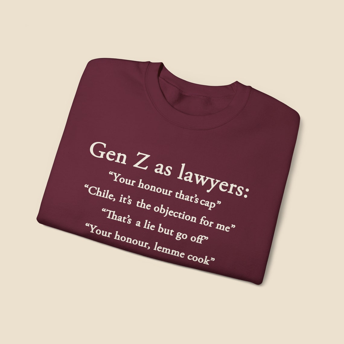 Gen Z as Lawyers Sweatshirt, Fun Lawyer Gift,law School Student