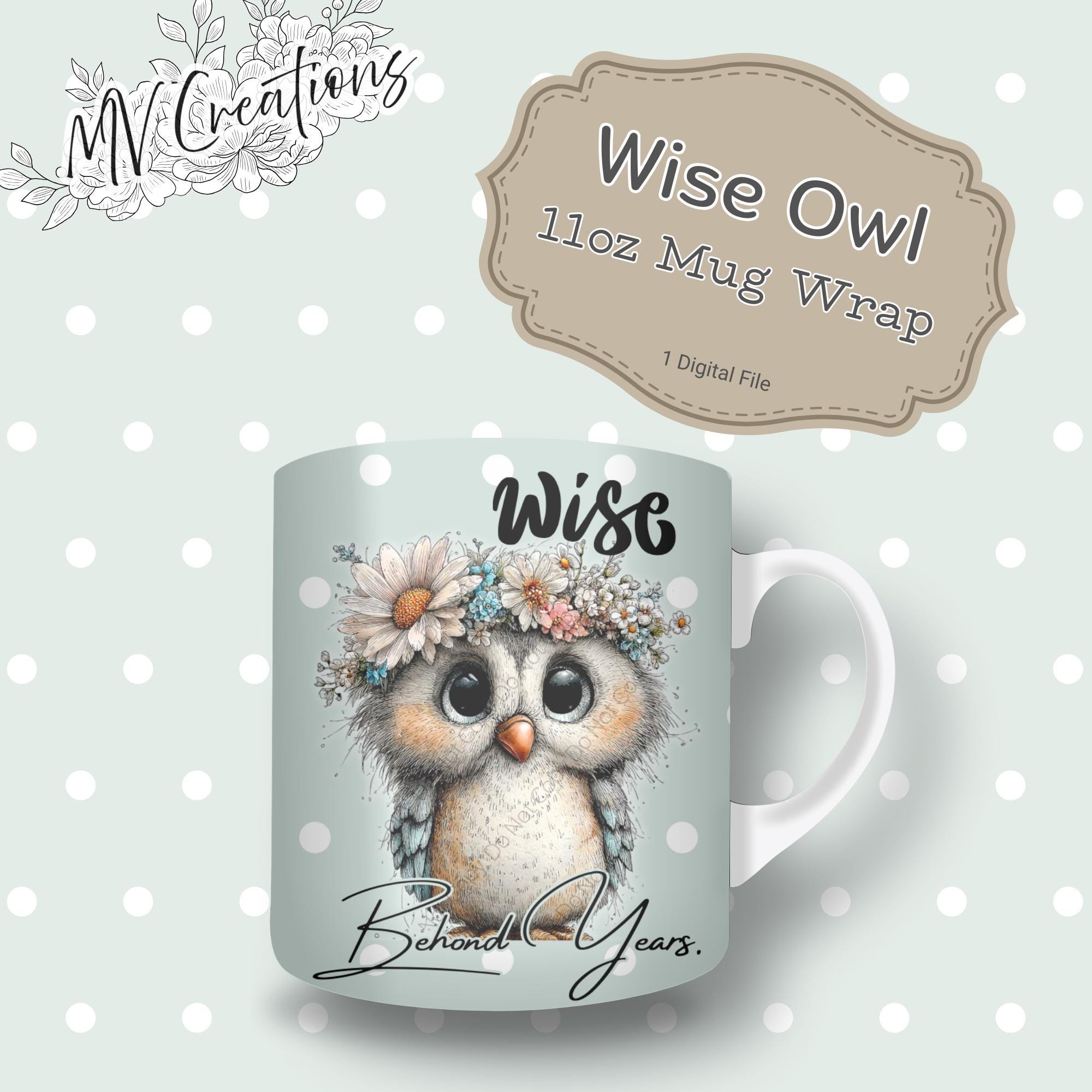 Cute Owl Mug Wrap PNG | Wise Owl Coffee Mug Design | Animal Mug Sublimation | 11oz Mug Wrap Instant 