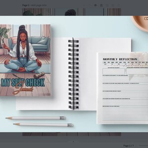 May include: A spiral-bound journal with the text "MY SELF CHECK Journal" on the cover. The cover features an illustration of a person meditating. The journal is open to a page with a "MONTHLY REFLECTION" layout. Two pencils are placed below the journal.