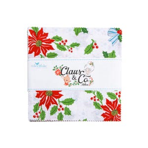 May include: A stack of Christmas-themed fabric squares featuring red poinsettias, green holly, and berries on a white background. The fabric is wrapped with a band that reads "Claus & Co." and "Riley Blake Designs."