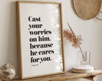 Cast Your Worries On Him Wall Art, 1 Peter 5:7 Modern Scripture Print, Bible Verse SVG, Faith Home Decor, Inspirational Scripture Sign