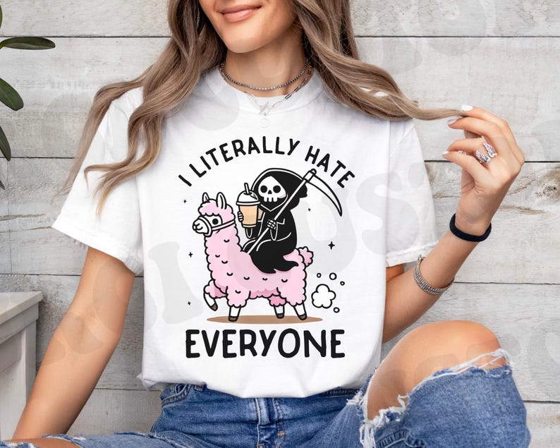I literally Hate Everyone PNG | Funny png | Mental Health png design | Sarcastic png Reaper png | Llama PNG, Snarky Sublimation DTF transfer image 2