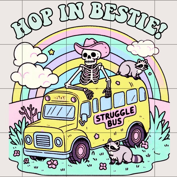 Struggle Bus Hop In Bestie PNG: Funny Mental Health Design (Digital Download)
