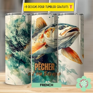 Fishing Tumbler Wrap, 20oz Sublimation Design, Digital Download PNG, Fisherman Tumbler Wrap for Men in French