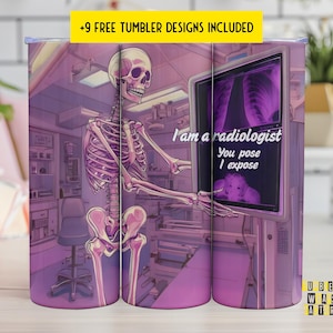 Radiology Tech Tumbler Wrap - Radiologist tumbler wrap, Tech Design - Sublimation PNG - Perfect for Medical Professionals, x-ray technician