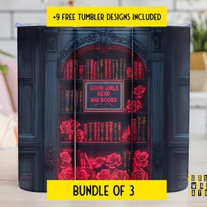 Good Girls Read Bad Books BookTok Book Lover 20 oz Skinny PNG Sublimation Skinny Straight Tumbler Wrap Bundle Digital Download