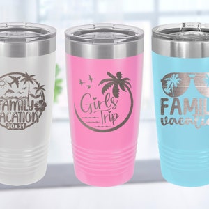 Personalized Custom Tumbler, Trip Gift, Girls Trip Gift, 2024 Family Trip, Personalized Gifts, Family Vacation Cups, To Go Cups, 20 oz Mug