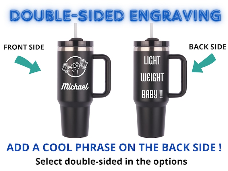 double sided engraving, one side engraving, front side, back side engraving, cool phrase , custom text, personalized tumbler handle,Thermal Mug, Insulated Drinkware,Double-Walled Insulation, Coffee Mug, Hot Coffee Cup,Cold Beverage Tumbler