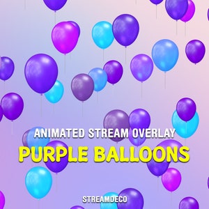 Purple Balloons Animated Twitch Overlay, Stream Alert for Streamlabs and StreamElements, Follow, Subs, Raid for Streamers and Vtubers