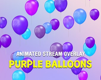 Superposition Twitch animée Ballons violets, alerte de diffusion pour Streamlabs et StreamElements, suivi, abonnements, raid pour Streamers et Vtubers