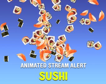 Alerte Sushi Twitch pour streamers et VTubers, superposition de streams animés pour les amateurs de cuisine japonaise