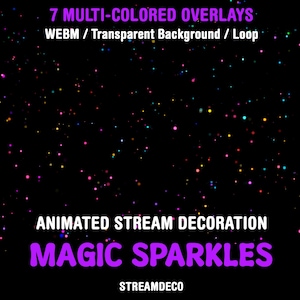 Superposiciones de Twitch con destellos mágicos, partículas brillantes decorativas para streamers y VTubers, OBS, Streamlabs