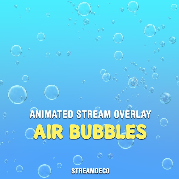 Air Bubbles Animated Twitch Overlay, Underwater Stream Decoration, Water Bubbles Animation for Streamers and VTubers