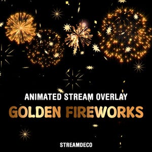 Golden Fireworks, Twitch Alert, Animated Stream Overlay, Streamer and VTuber Asset, New Year Stream Decoration, Fullscreen Alert with Sound