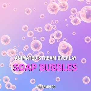 Burbujas de jabón animadas superpuestas para Twitch, decoración para transmisiones, alerta de Twitch a pantalla completa, burbujas rosas voladoras para streamers y VTubers.