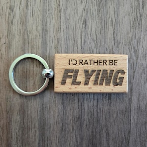 Aviation Keychain - I&#39;d Rather Be Flying
