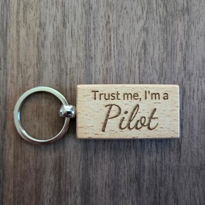 Aviation Keychain - Trust Me I&#39;m A Pilot