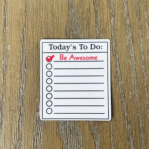 Today&#39;s to do: BE AWESOME Sticker| Vinyl Sticker| Back to School Sticker| Teacher Sticker| Water Bottle Sticker| Teacher Appreciation