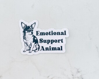 Adesivo per cani con supporto emotivo/amante dei cani/amante dei chihuahua/adesivo per bottiglia d'acqua/adesivo per laptop/adesivo per cani divertenti/adesivo per animali carini