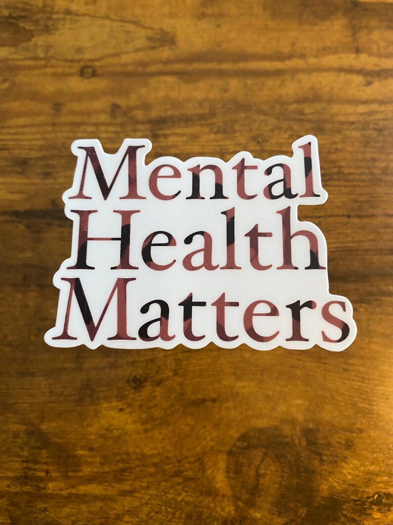 Mental Health Matters Sticker - Etsy