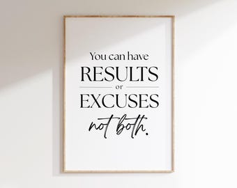 Du kan ha resultat eller ursäkter, inte båda, väggkonst för hemmagym, utskrivbar gym, väggdekor för hemmagym, motiverande citat, inspirerande väggkonst