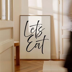 Let&#39;s Eat Wall Art, Kitchen Quote Wall Art, Kitchen Prints, Dining Room Wall Art, Kitchen Wall Decor, Let&#39;s Eat Sign, Minimal Kitchen Poster