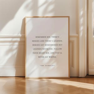 Cita de The Sandlot, impresión con cita para guardería, arte de pared para habitación de niños, impresión para guardería, regalo para baby shower, cita de leyenda, póster con letrero de héroe, amante del béisbol