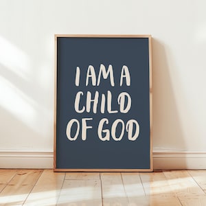 I am a Child of God, Christian Nursery Print, Sunday School Decor, Kids Room Wall Art, Boy Christian Nursery Wall Art, Kids Bedroom Poster
